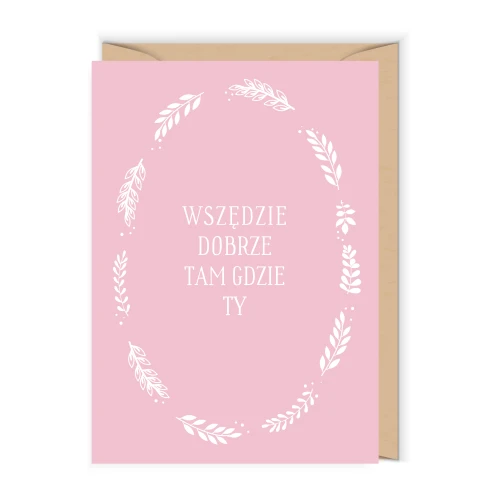 Wszedzie tam gdzie Ty