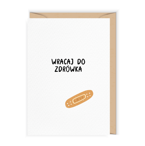 Wracaj do zdrowka