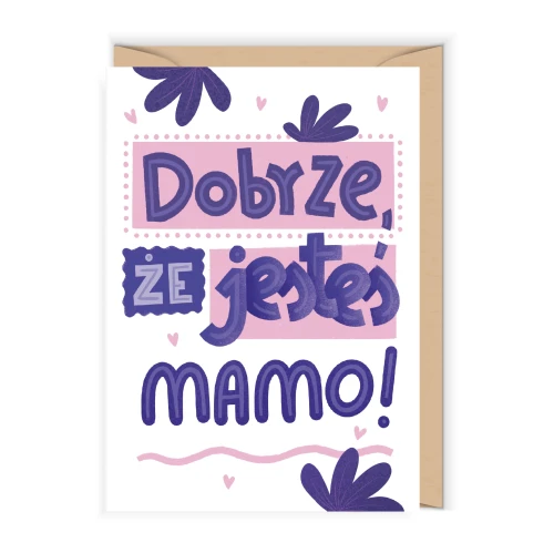 dobrze, że jesteś mam.png